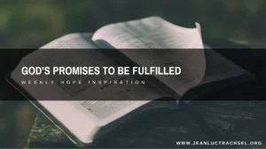 God's Promises to be Fulfilled