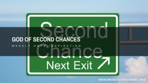 God of second chances