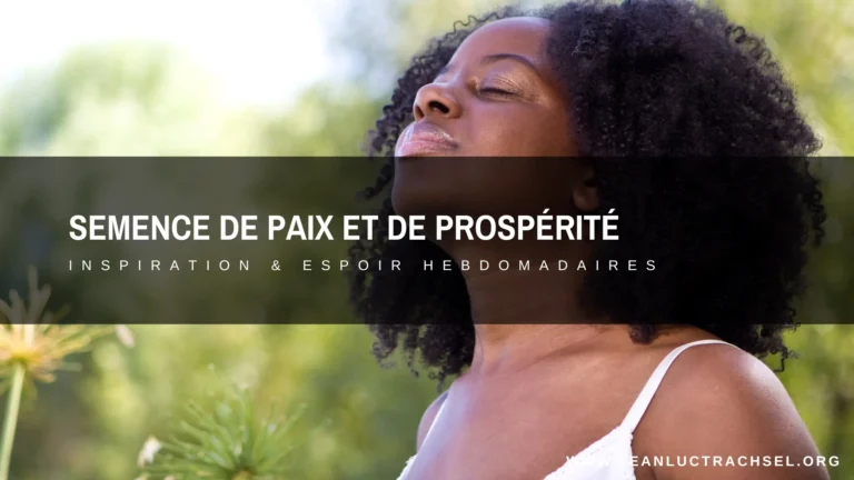 Semence de paix et de prospérité