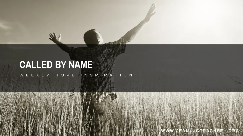 Called by name