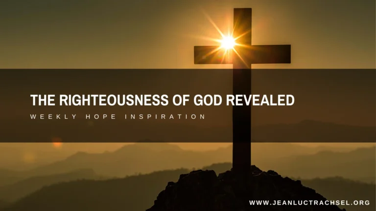 The righteousness of God revealed