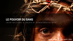 Le pouvoir du sang